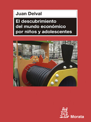 cover image of El descubrimiento del mundo económico en niños y adolescentes